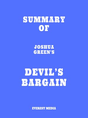 cover image of Summary of Joshua Green's Devil's Bargain